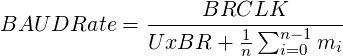               -----BRCLK---------
BAU  DRate  = U xBR  + 1 ∑n -1mi
                       n   i=0
