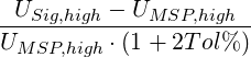 -USig,high --UMSP,high-
UMSP,high ⋅(1 + 2Tol% )